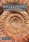 Roberto Zorzin - Rocce e fossili del monte Baldo e dei monti Lessini veronesi