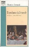Ulderico Bernardi - Il profumo delle tavole