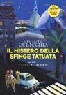 Giuseppe Culicchia - Il mistero della sfinge tatuata