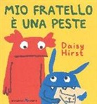 Daisy Hirst - Mio fratello è una peste