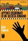Gino Falorni - Appunti disordinati di un tassista romano