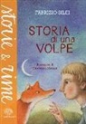 Fabrizio Silei, G. Manna - Storia di una volpe