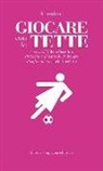 Anonimo, M. Bertolini - Giocare con le tette