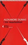 Alexandre Dumas - I tre moschettieri