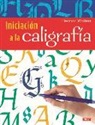 Eleanor Winters - Iniciación a la caligrafía