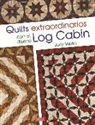 Judy Martin - Quilts extraordinarios con el diseño Log Cabin