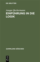 Ansgar Beckermann - Einführung in die Logik