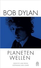 Bob Dylan, Bob Dylon, Heinric Detering, Heinrich Detering - Planetenwellen
