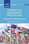 Leanne White, Leanne White - Commercial Nationalism and Tourism