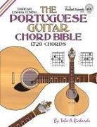 Tobe A. Richards - The Portuguese Guitar Chord Bible