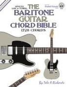 Tobe A. Richards - The Baritone Guitar Chord Bible