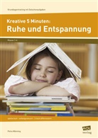 Petra Mönning - Kreative 5 Minuten: Ruhe und Entspannung