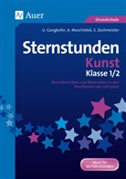 A Muschielo, Gangkofer, Ulrik Gangkofer, Ulrike Gangkofer, Muschielok, Ann Muschielok... - Sternstunden Kunst - Klasse 1+2