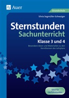 Silvia Segmüller-Schwaiger - Sternstunden Sachunterricht - Klasse 3 und 4