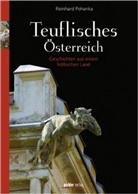 Reinhard Pohanka - Teuflisches Österreich