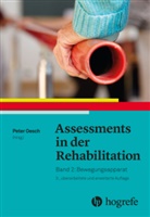 Pete Oesch, Peter Oesch - Assessments in der Rehabilitation - 2: Assessments in der Rehabilitation