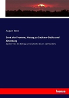 August Beck - Ernst der Fromme, Herzog zu Sachsen-Gotha und Altenburg