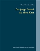 Hans-Peter Gensichen - Der junge Freund des alten Kant