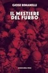 Giose Rimanelli - Il mestiere del furbo