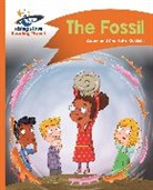 Adam Guillain, Charlotte Guillain - Reading Planet - the Fossil - Orange: Comet Street Kids