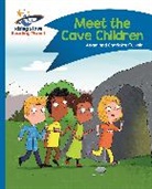 Adam Guillain, Charlotte Guillain - Reading Planet - Meet the Cave Children - Blue: Comet Street Kids