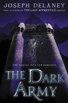 Joseph Delaney - The Dark Army