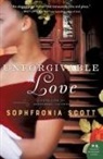 Sophfronia Scott - Unforgivable Love