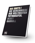 Henry Carroll - BIG SHOTS!