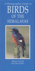 Bikram Grewal, Otto Pfister - Birds of the Himalayas