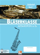 Klaus Ernst, Jens Holzinger, Manuel Jandl, Dominik Scheider, Dominik Schneider, Bernhard Sommer - Leitfaden Bläserklasse: Leitfaden Bläserklasse:  5. Klasse, Schülerheft - Altsaxofon. inkl. HELBLING Media App