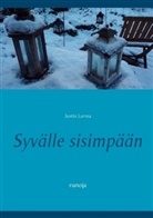 Justin Larma, Mauri Laakkonen - Syvälle sisimpään