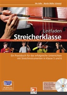 Ute Adler, Martin Müller Schmied - Leitfaden Streicherklasse: Leitfaden Streicherklasse. Lehrerband (mit Schülerheft Violine), m. 1 Beilage