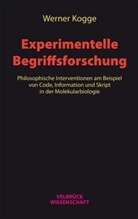 Werner Kogge - Experimentelle Begriffsforschung