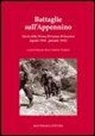 R. Rossi, F. Tampieri - Battaglie sull'Appennino. Storia della prima divisione britannica (agosto 1944-gennaio 1945)