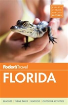 Fodor'S Travel Guides, Fodor's Travel Guides - Florida