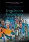 Manuel Daiaz-Campos, Ma Diaz-Campos, Manue Diaz-Campos, Manuel Diaz-Campos, Manuel (Indiana University Diaz-Campos, Manuel Geeslin Diaz-Campos... - Introduccion Y Aplicaciones Contextualizadas a La Linguistica Hispanic