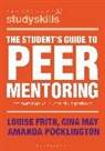 Louis Frith, Louise Frith, Frith Louise, Gin May, Gina May, Amanda Pocklington - The Student's Guide to Peer Mentoring