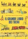 Mattias De Leeuw, John Porter - Il grande libro dei treni