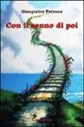Gianpietro Petrone - Con il senno di poi