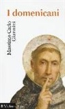 Massimo Carlo Giannini - I domenicani