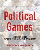 Macartan Humphreys, Macartan (Columbia University) Humphreys, Humphreys Macartan - Political Games