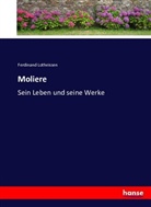 Ferdinand Lotheissen - Moliere