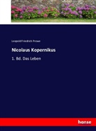 Leopold Friedrich Prowe - Nicolaus Kopernikus