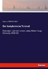 Lazarus Goldschmidt - Der babylonische Talmud