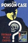 Freeman Wills Crofts, Freeman Wills Crofts - Ponson Case