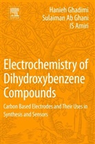 Sulaiman Ab Ghani, Sulaiman (Universiti Sains Malaysia Ab Ghani, I. S. Amiri, Is Amiri, Is (Photonics Research Centre (PRC) Amiri, Is/ Ghadimi Amiri... - Electrochemistry of Dihydroxybenzene Compounds