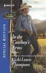 Vicki Lewis Thompson - In the Cowboy's Arms
