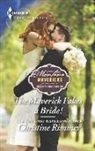 Christine Rimmer - The Maverick Fakes a Bride!