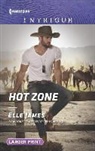 Elle James - Hot Zone