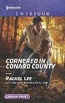Rachel Lee - Cornered in Conard County